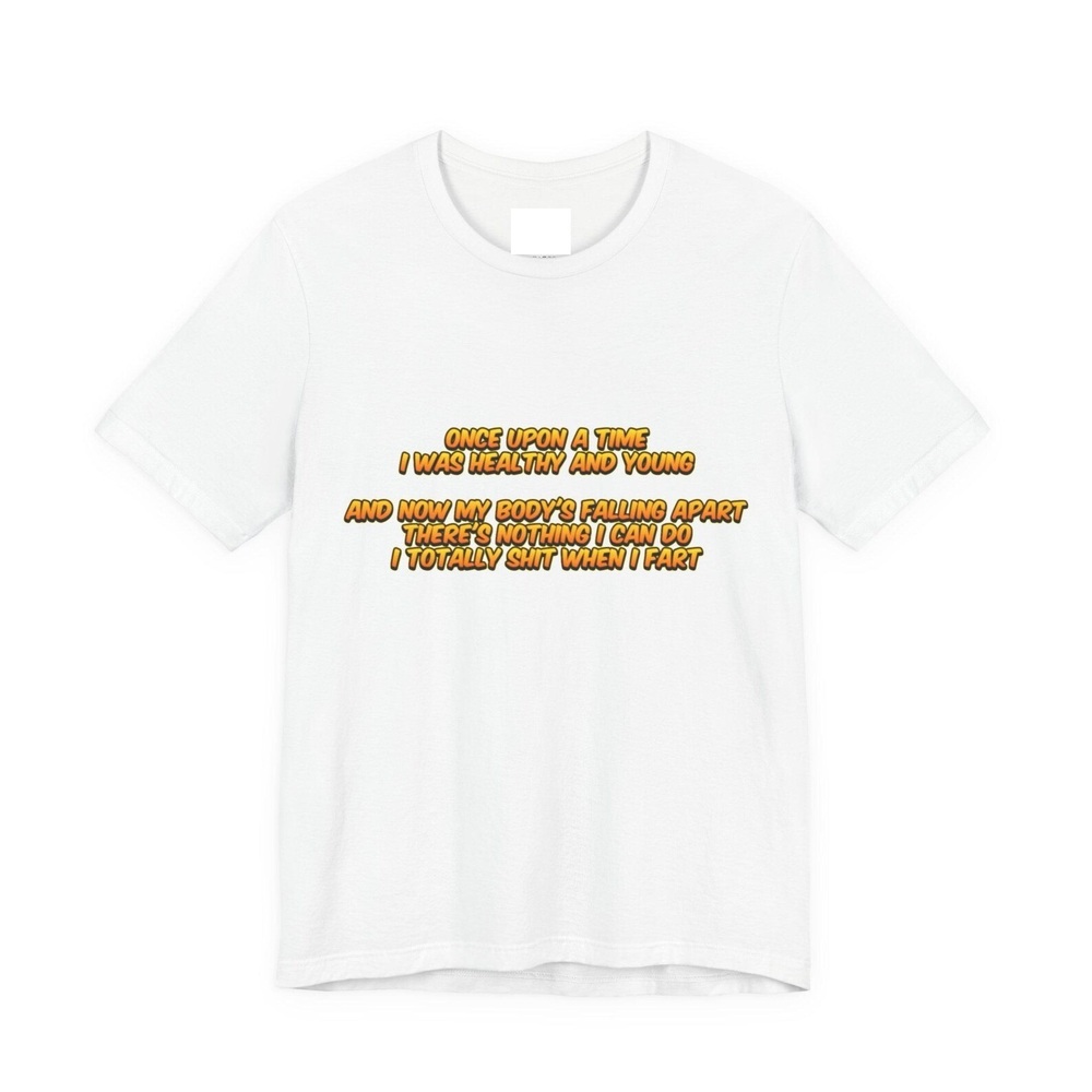 Once Upon A Time - Unisex T-Shirt White Shirt